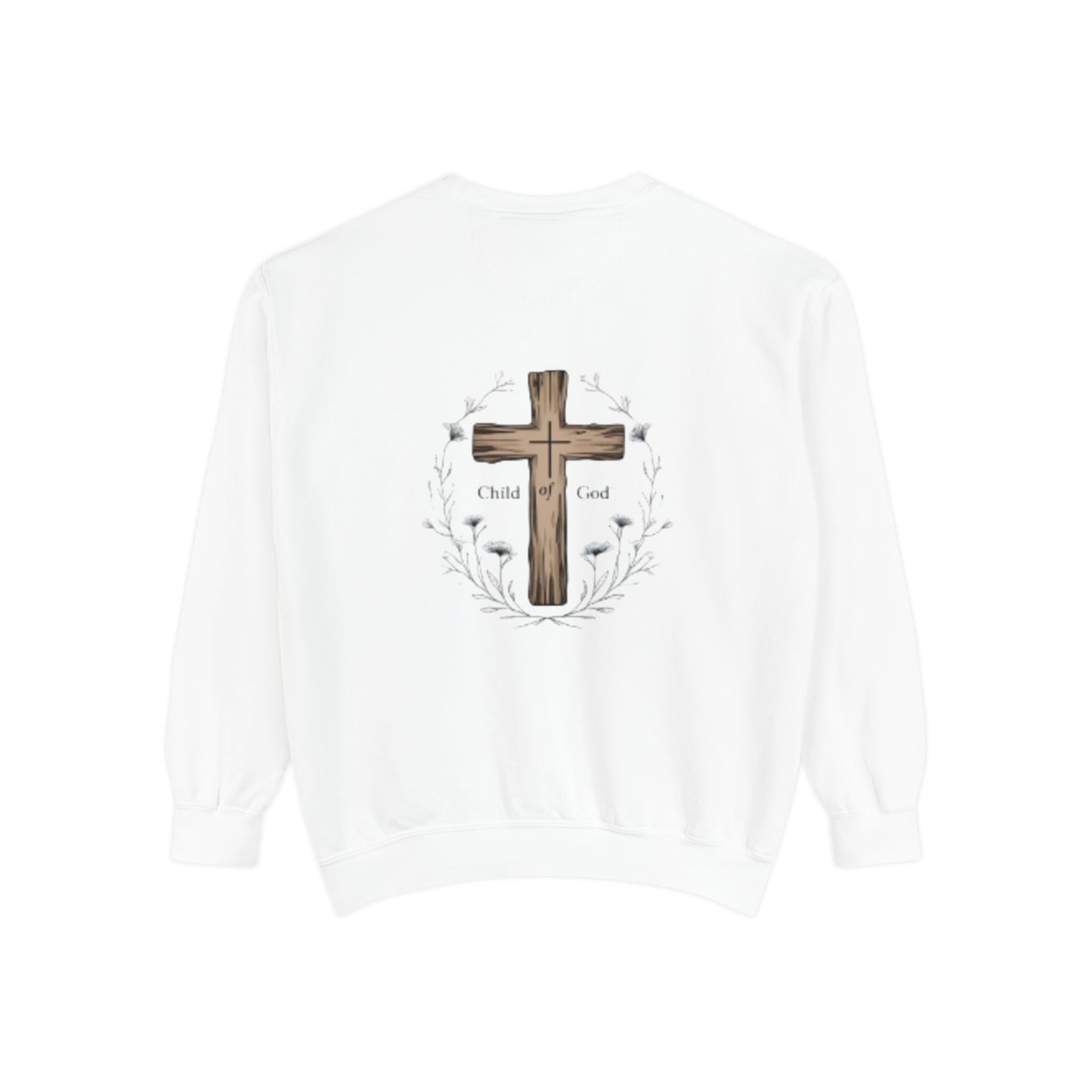 Faith-Inspired Unisex Sweatshirt, Christian Gift, Cozy Church Wear, Inspirational Apparel, Religious Fashion, Child of God Sweatshirt