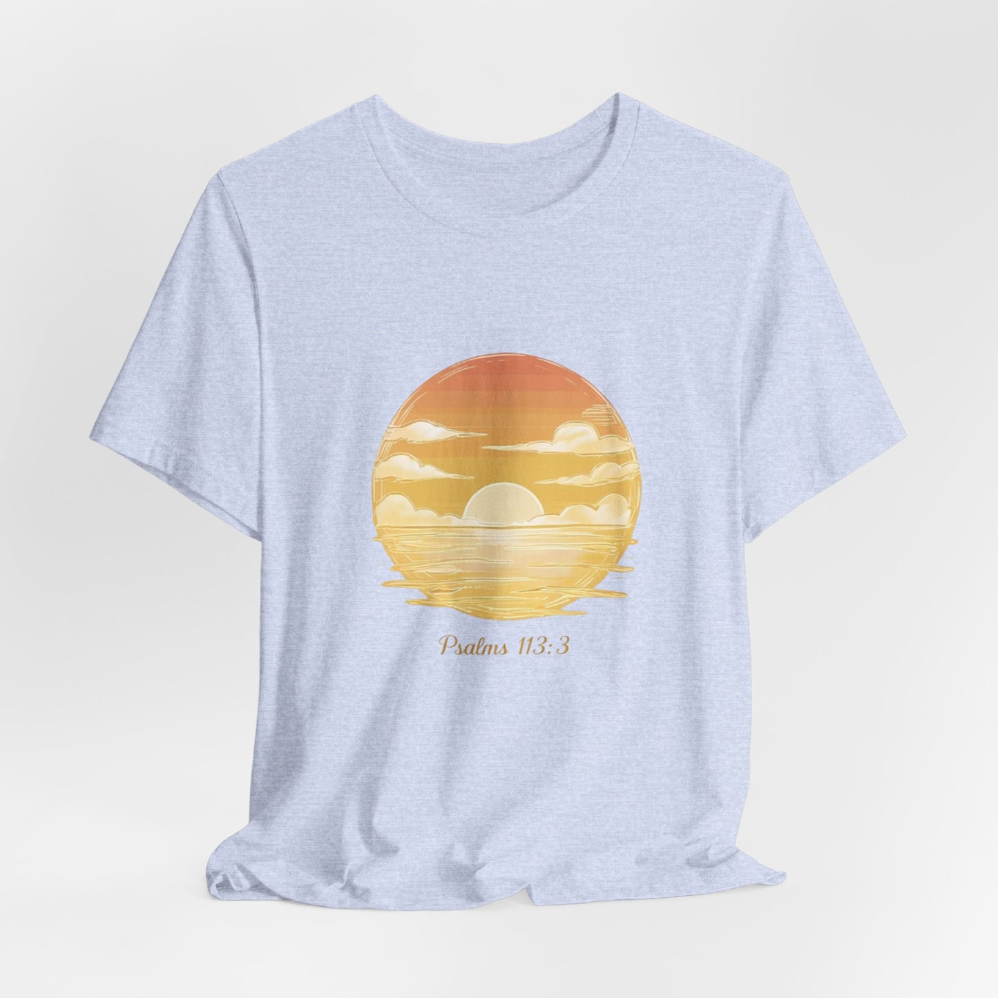 Sunset Serenity Unisex Tee - Inspirational Psalms 113:3 Graphic, Relaxed Fit T-Shirt, Gift for Nature Lovers, Perfect for Casual Wear, [...]